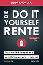 immocation – Die Do-it-yourself-Rente: Passives Ei